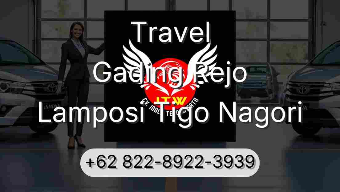 Travel Gading Rejo Lamposi Tigo Nagori