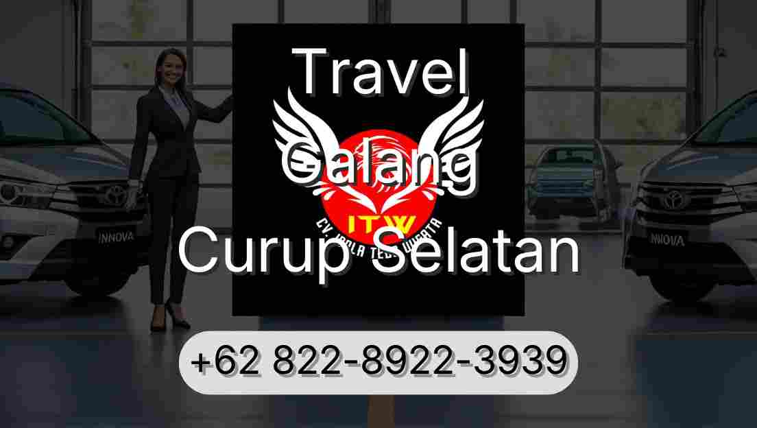 Travel Galang Curup Selatan