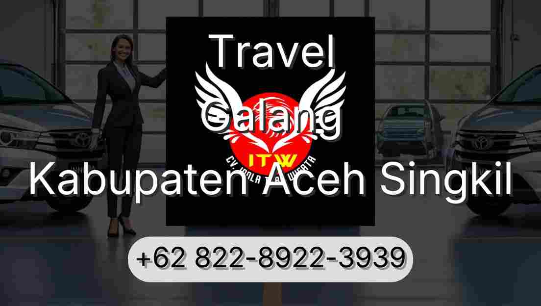 Travel Galang Kabupaten Aceh Singkil
