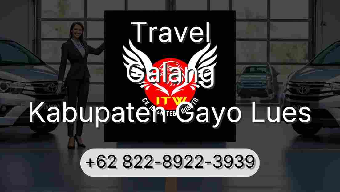 Travel Galang Kabupaten Gayo Lues