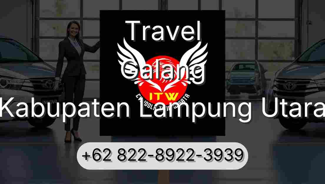 Travel Galang Kabupaten Lampung Utara