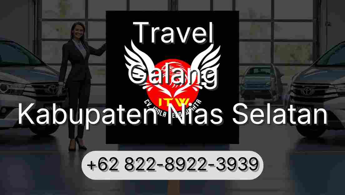 Travel Galang Kabupaten Nias Selatan