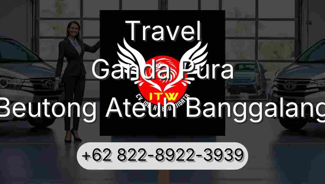 Travel Ganda Pura Beutong Ateuh Banggalang