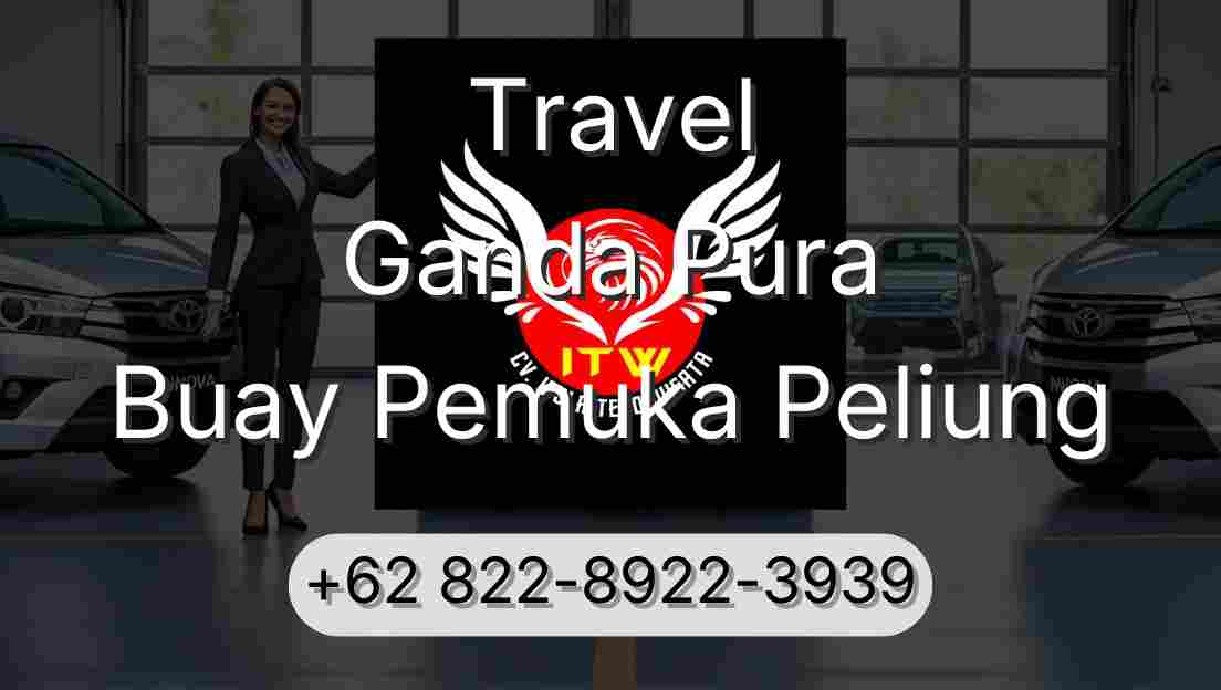Travel Ganda Pura Buay Pemuka Peliung