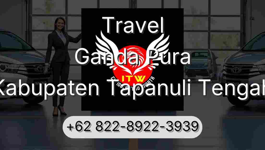 Travel Ganda Pura Kabupaten Tapanuli Tengah