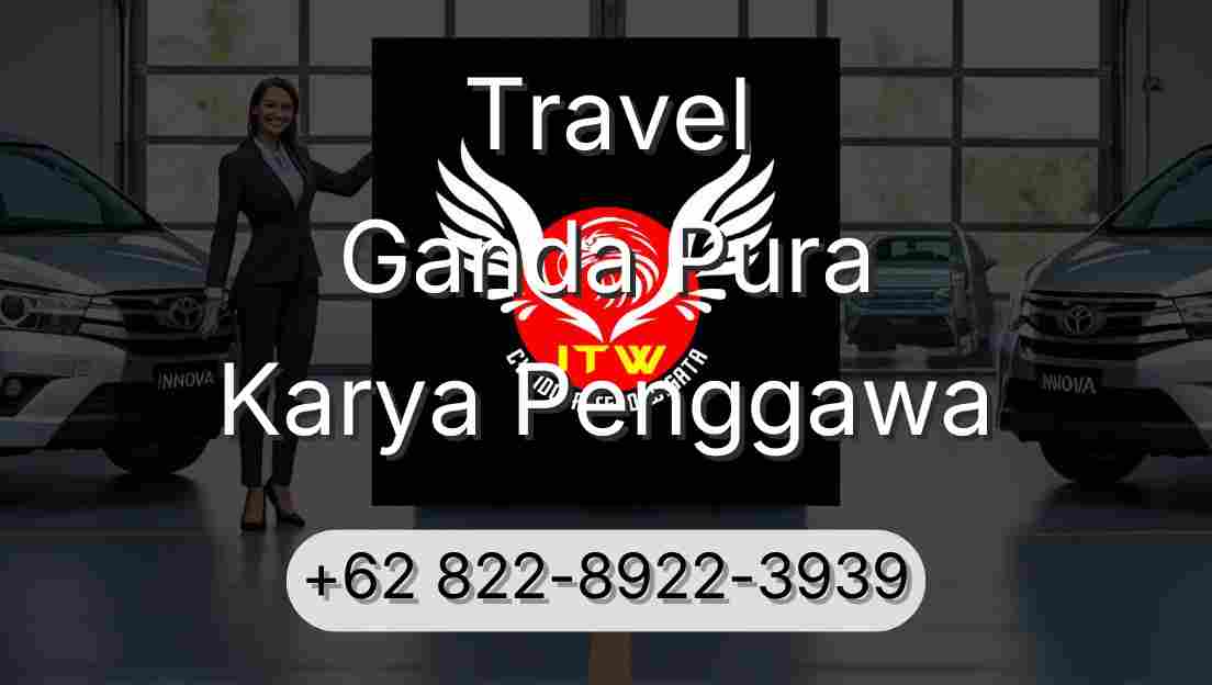 Travel Ganda Pura Karya Penggawa