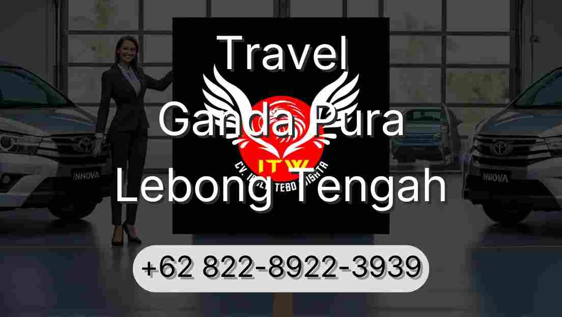 Travel Ganda Pura Lebong Tengah