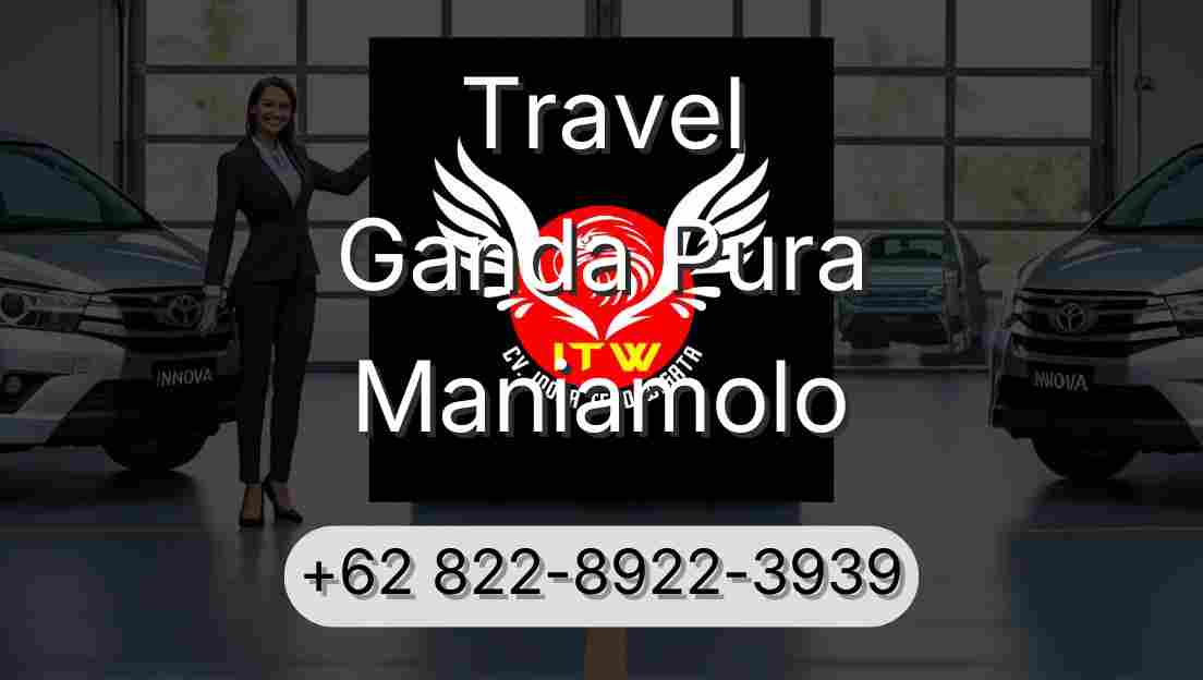 Travel Ganda Pura Maniamolo