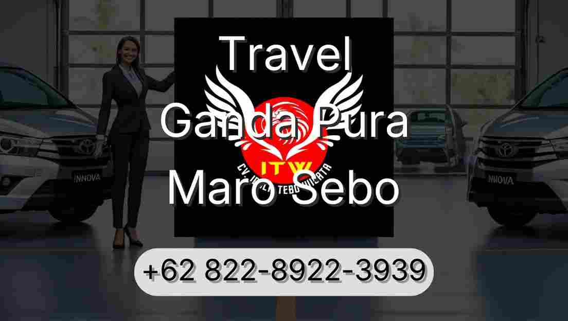 Travel Ganda Pura Maro Sebo