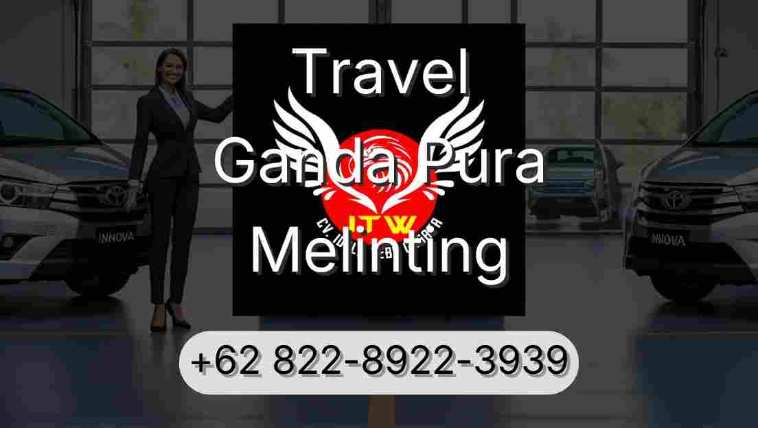 Travel Ganda Pura Melinting