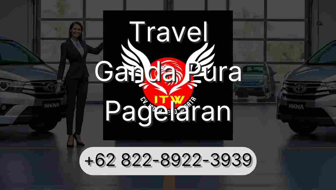 Travel Ganda Pura Pagelaran