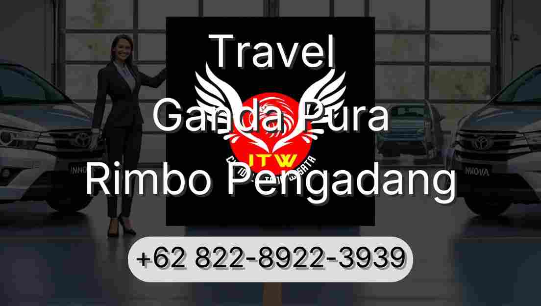 Travel Ganda Pura Rimbo Pengadang