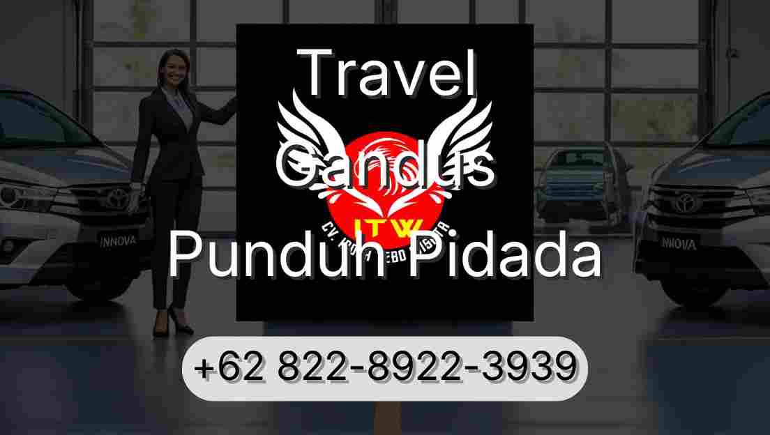 Travel Gandus Punduh Pidada