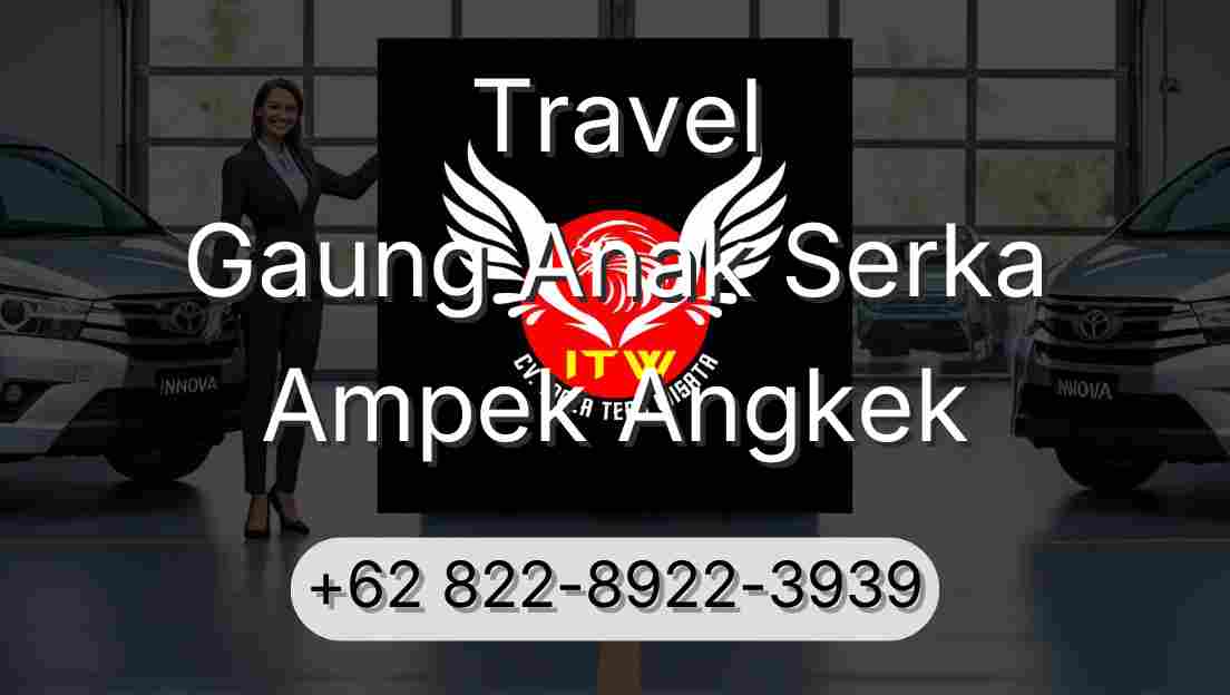 Travel Gaung Anak Serka Ampek Angkek