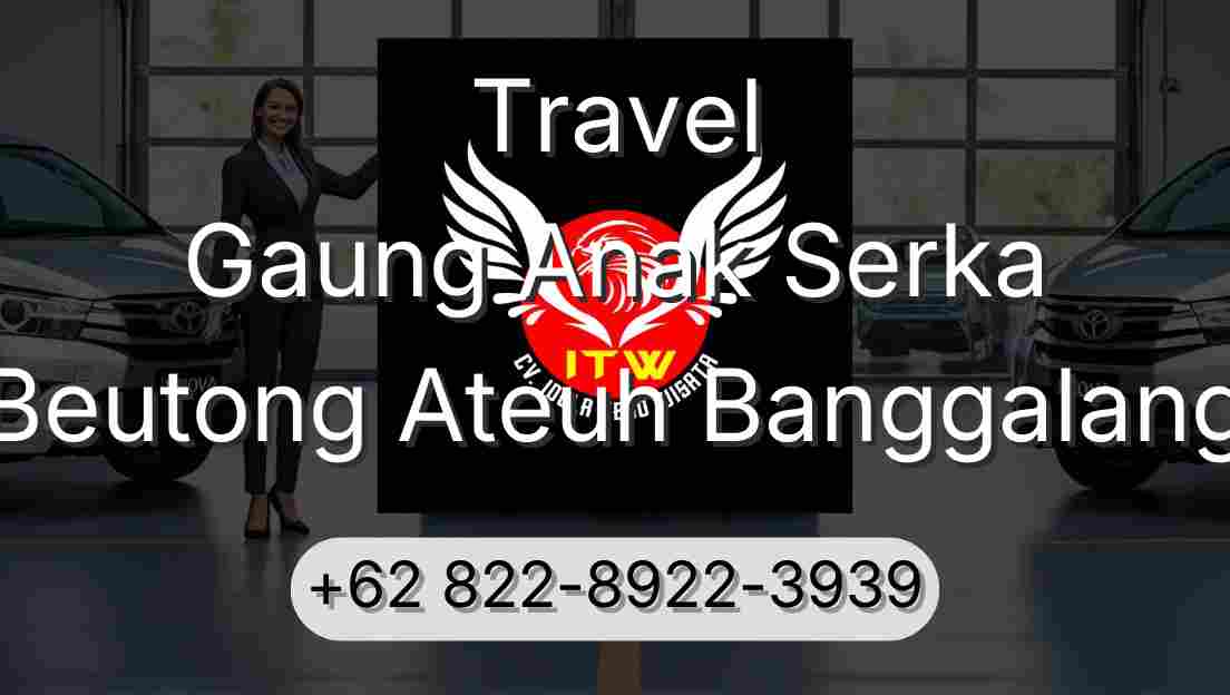Travel Gaung Anak Serka Beutong Ateuh Banggalang