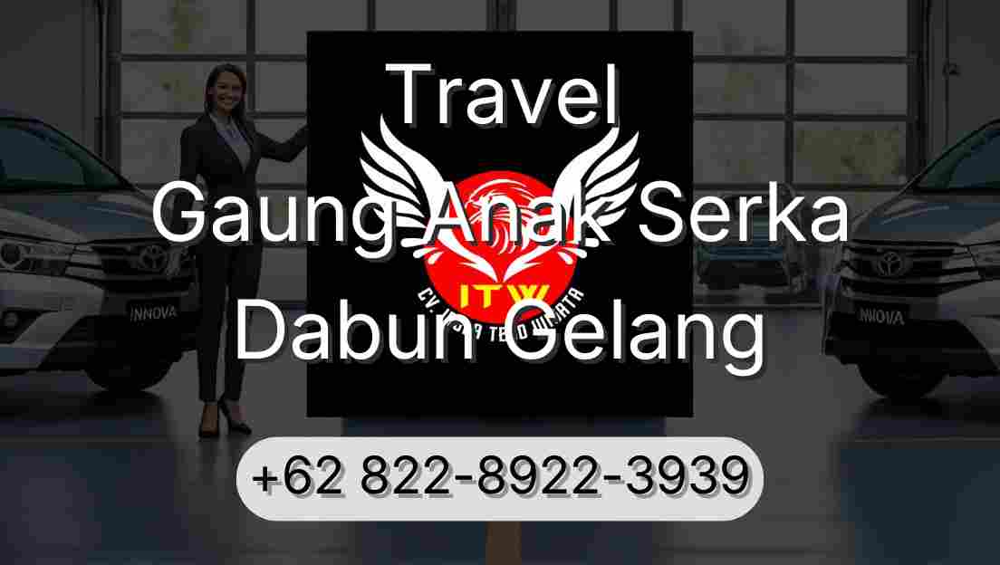 Travel Gaung Anak Serka Dabun Gelang