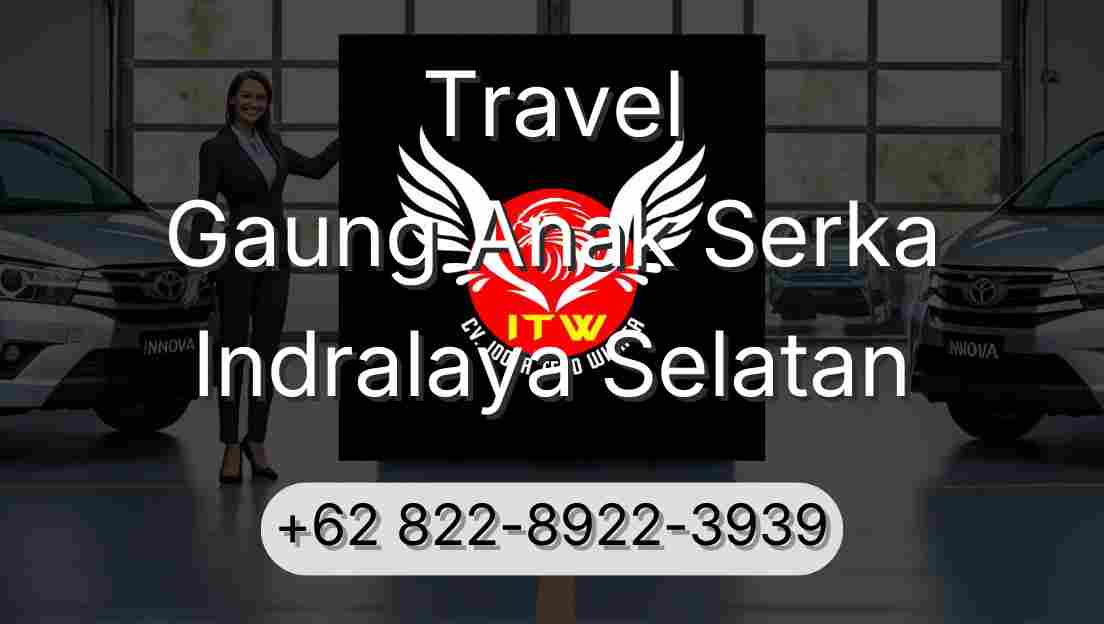 Travel Gaung Anak Serka Indralaya Selatan