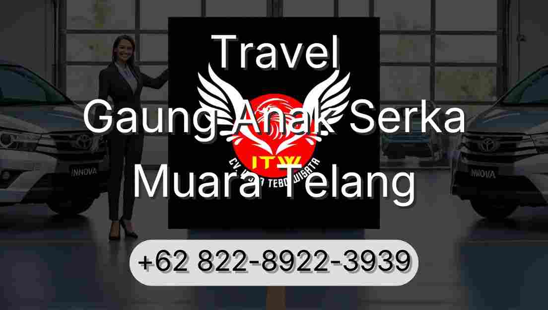 Travel Gaung Anak Serka Muara Telang