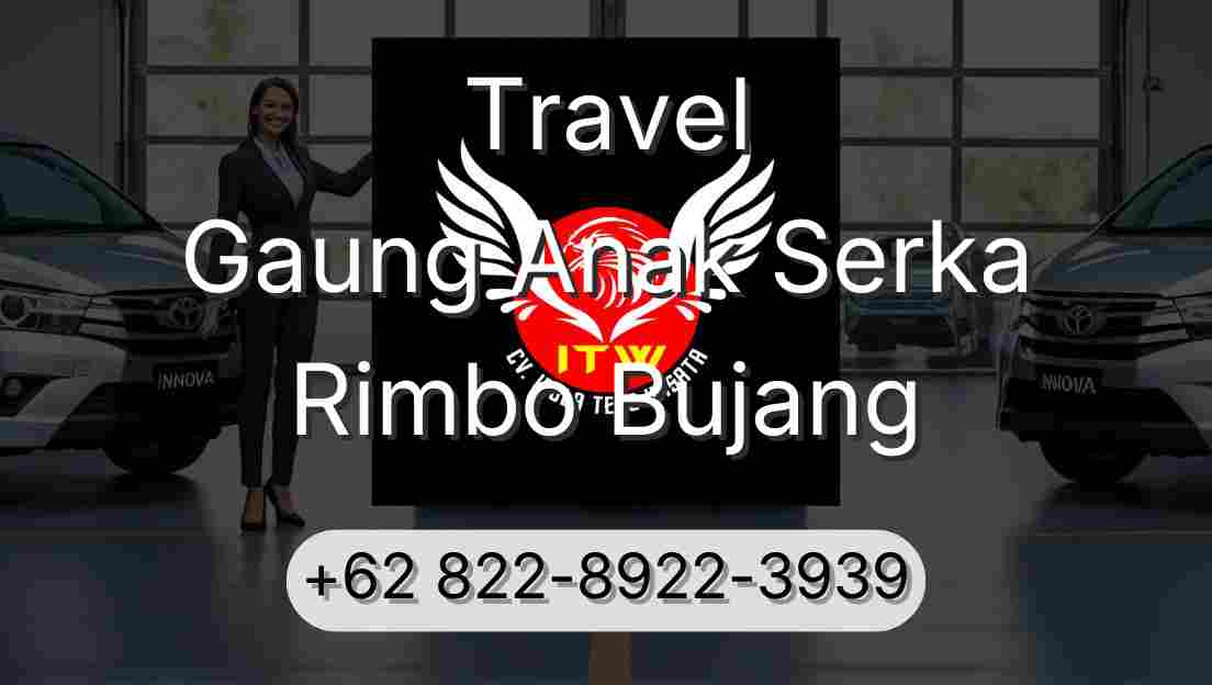 Travel Gaung Anak Serka Rimbo Bujang