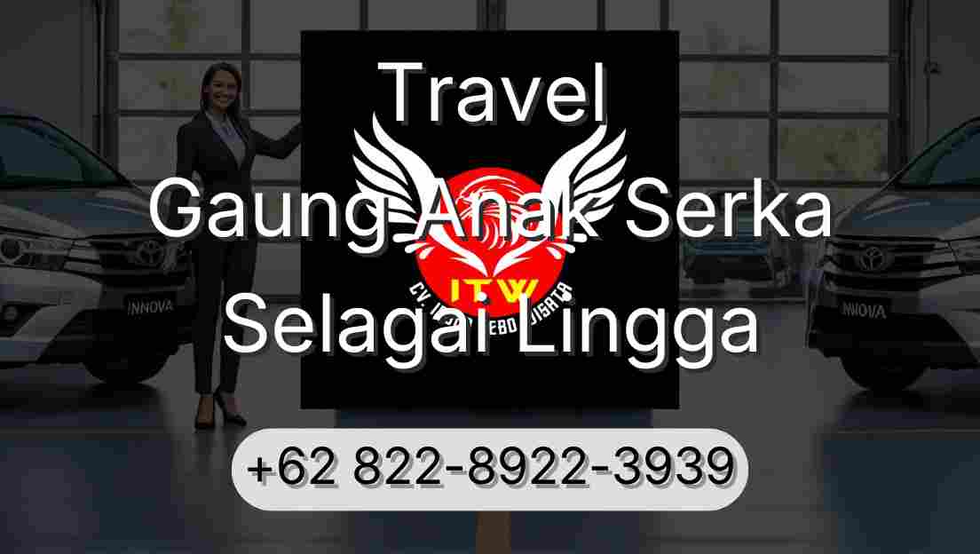 Travel Gaung Anak Serka Selagai Lingga