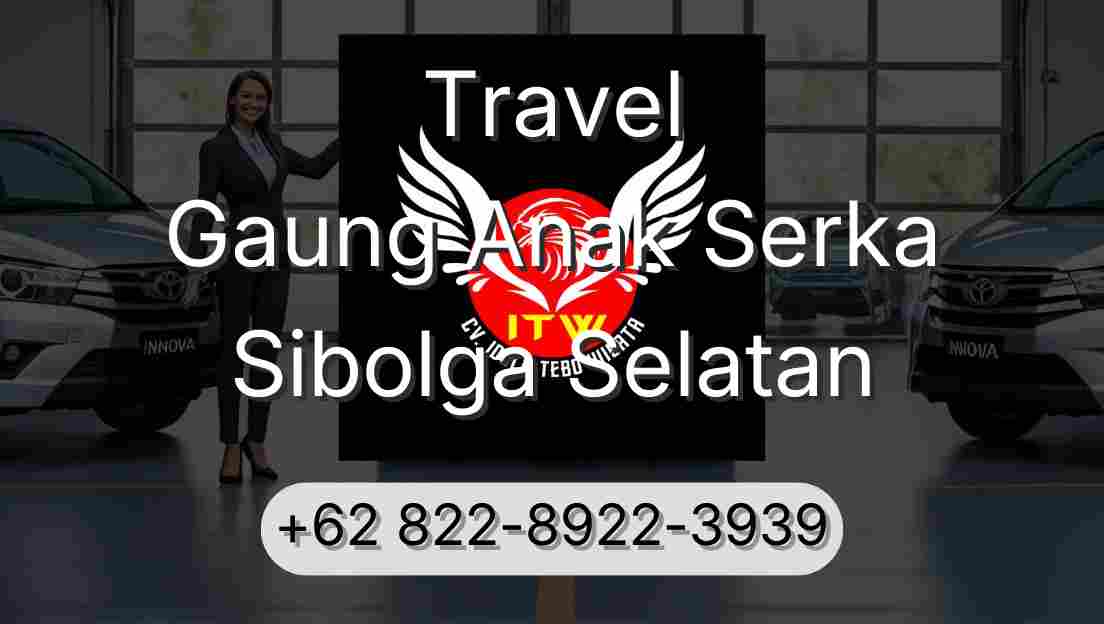 Travel Gaung Anak Serka Sibolga Selatan