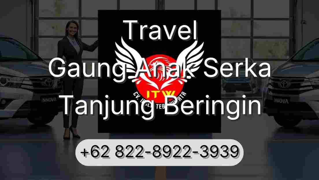 Travel Gaung Anak Serka Tanjung Beringin