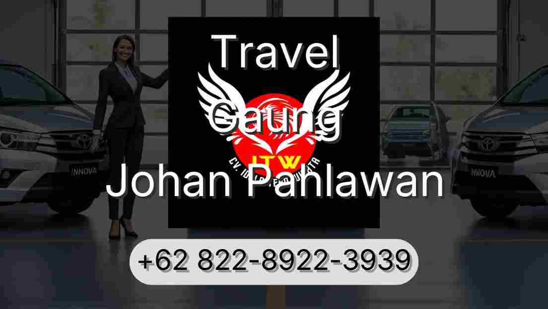 Travel Gaung Johan Pahlawan