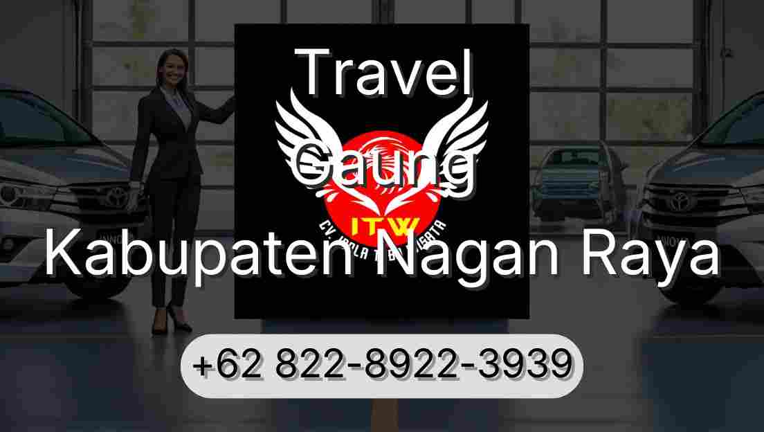 Travel Gaung Kabupaten Nagan Raya