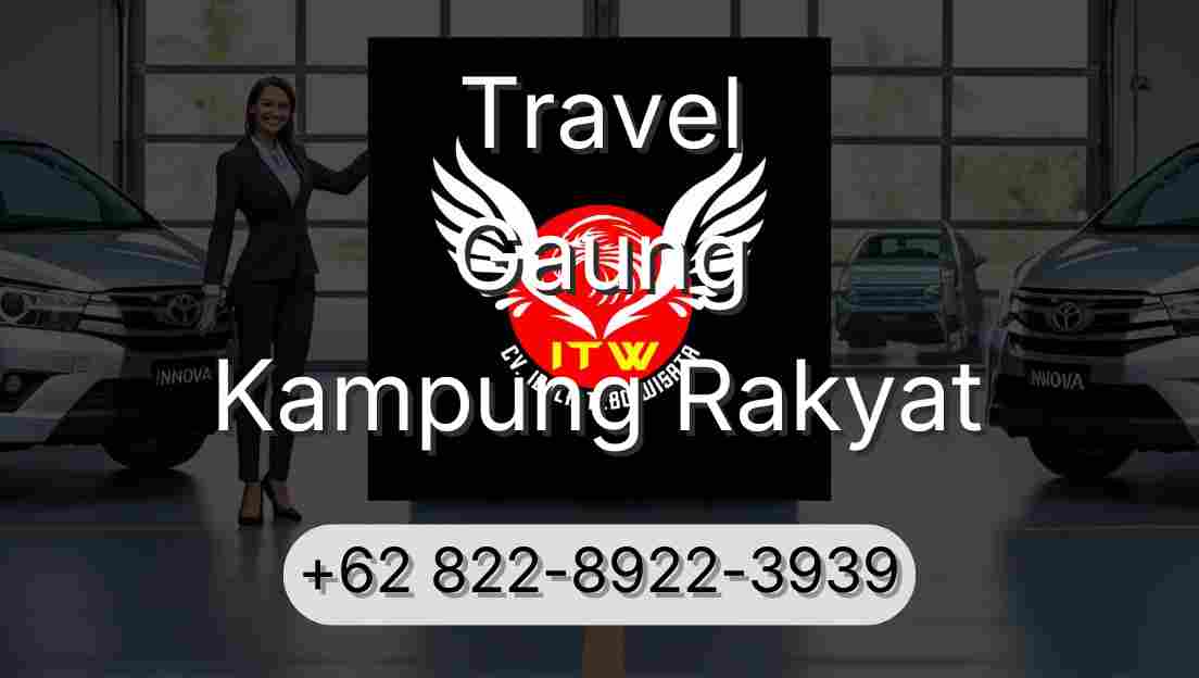 Travel Gaung Kampung Rakyat