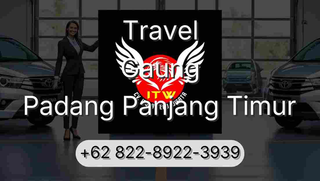 Travel Gaung Padang Panjang Timur