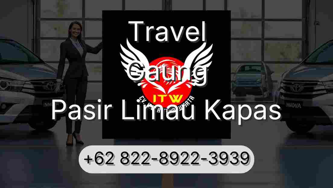Travel Gaung Pasir Limau Kapas
