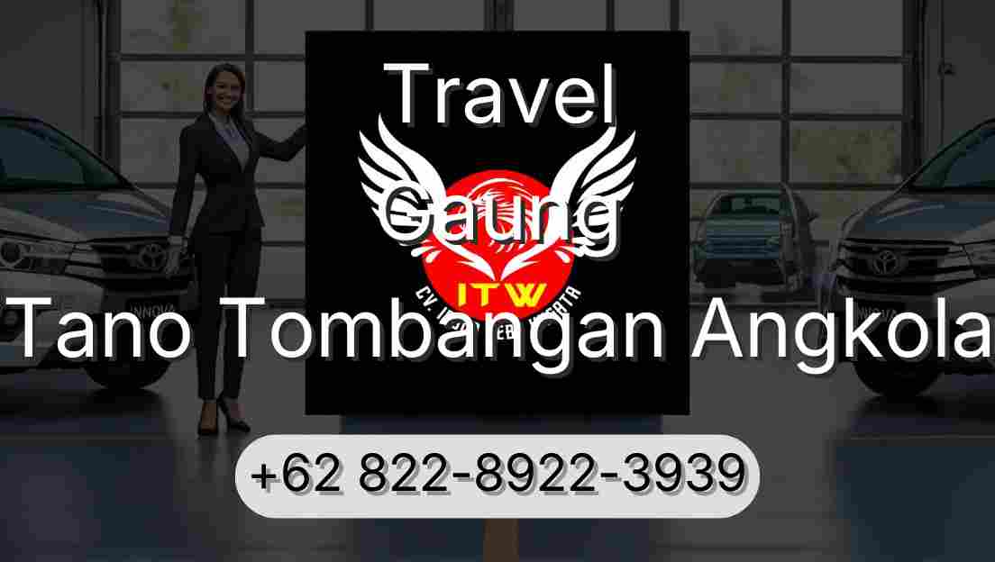 Travel Gaung Tano Tombangan Angkola