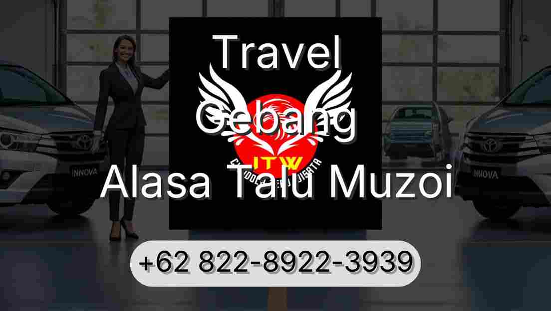 Travel Gebang Alasa Talu Muzoi