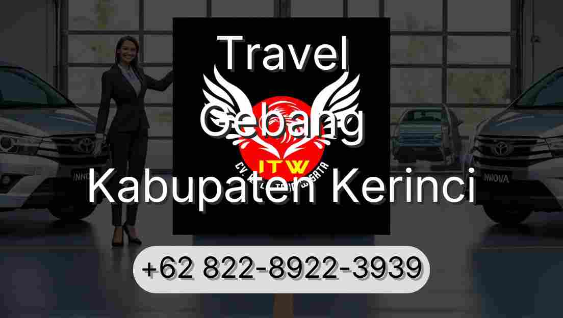Travel Gebang Kabupaten Kerinci
