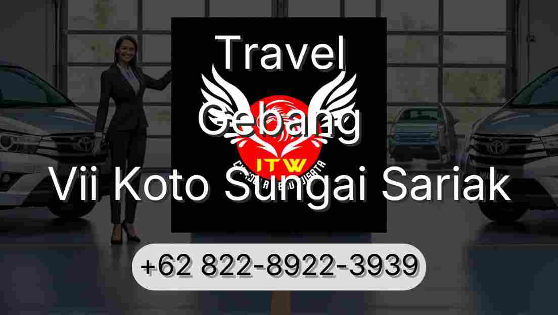 Travel Gebang Vii Koto Sungai Sariak