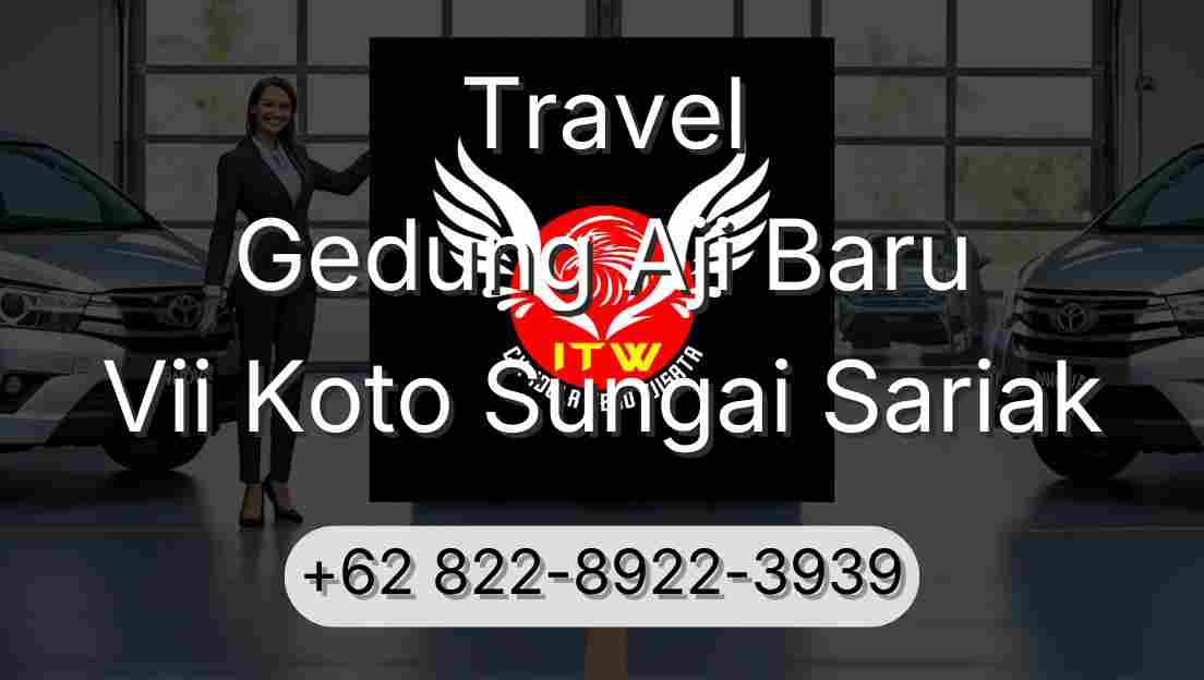 Travel Gedung Aji Baru Vii Koto Sungai Sariak