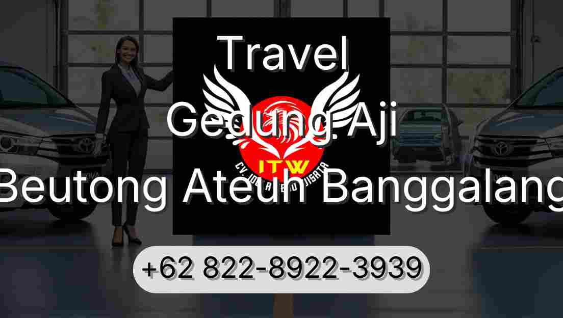 Travel Gedung Aji Beutong Ateuh Banggalang