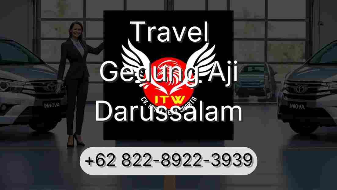 Travel Gedung Aji Darussalam