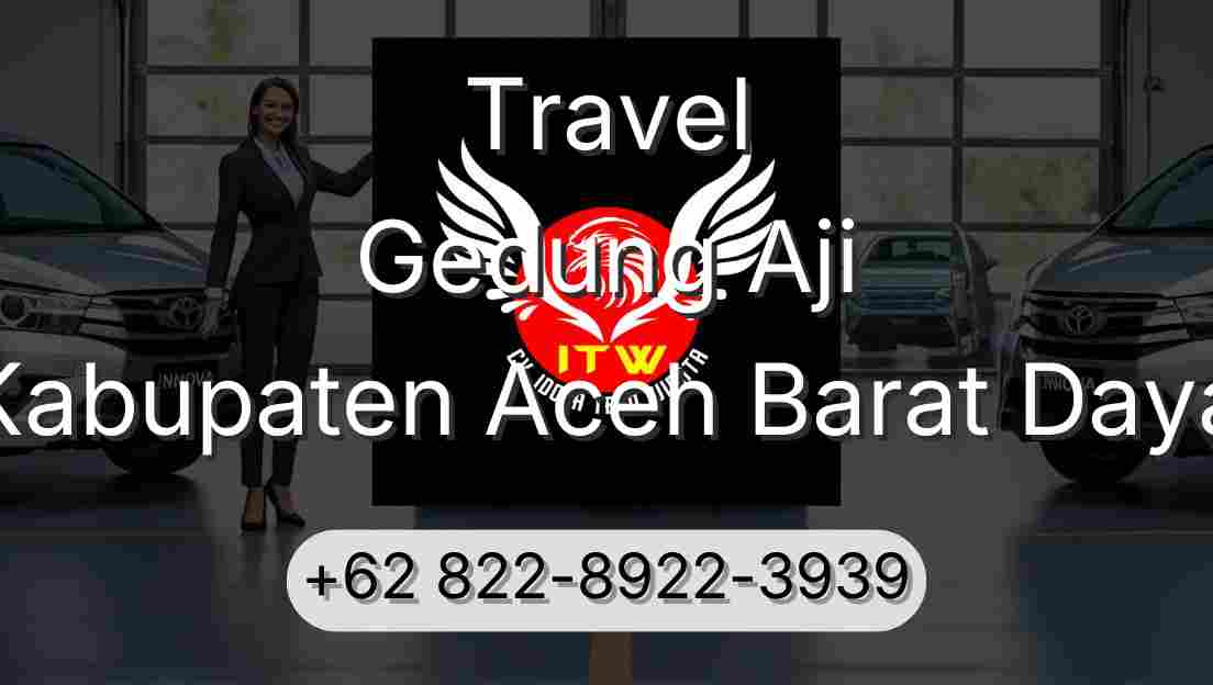 Travel Gedung Aji Kabupaten Aceh Barat Daya