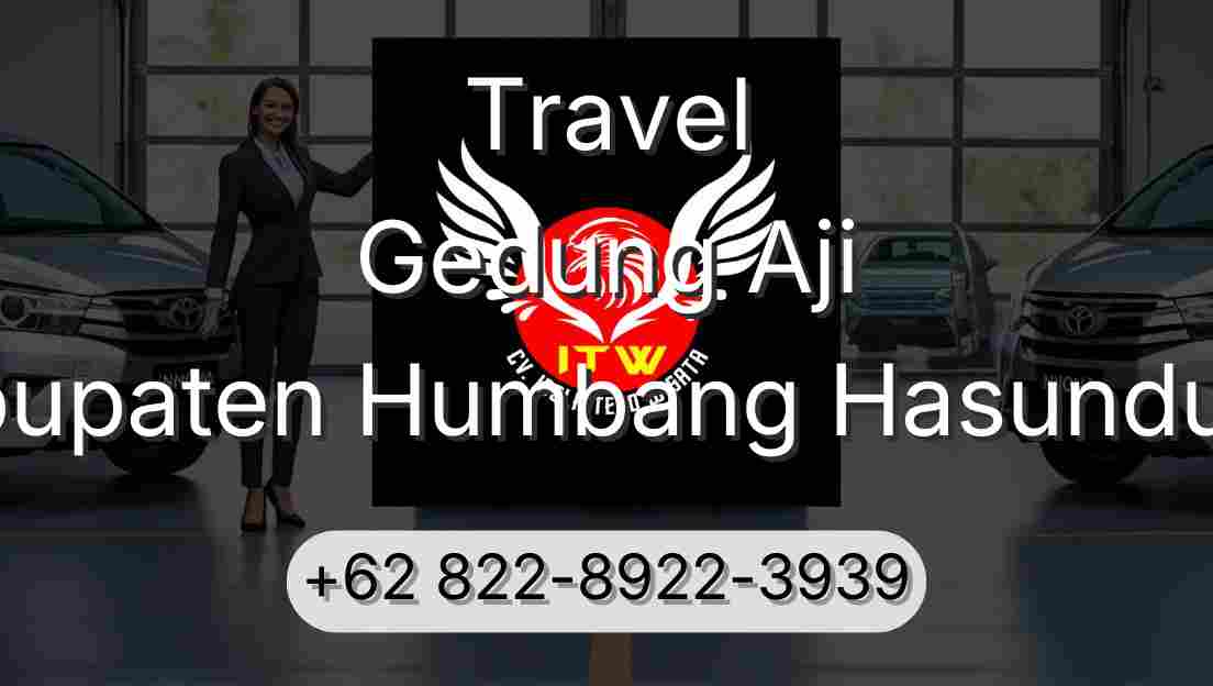 Travel Gedung Aji Kabupaten Humbang Hasundutan