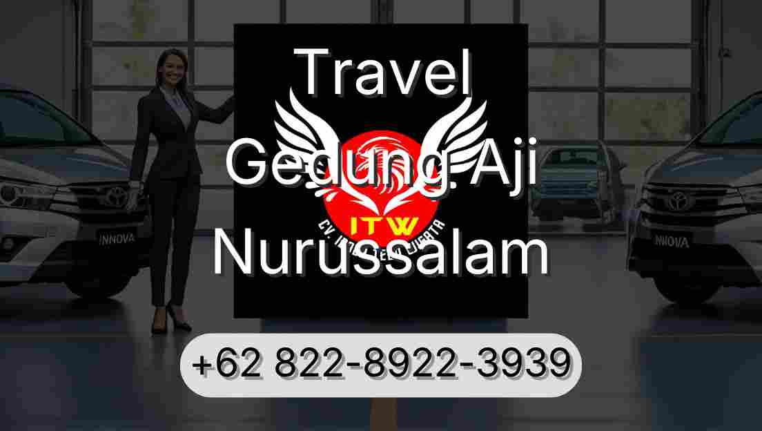 Travel Gedung Aji Nurussalam