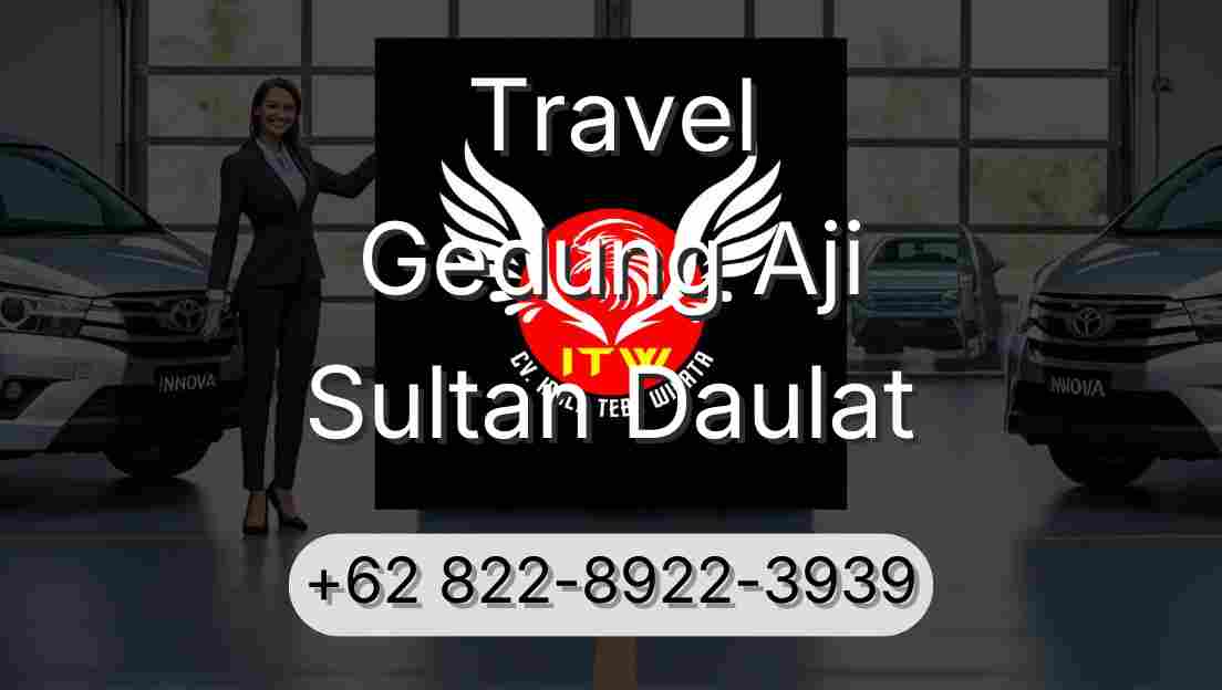 Travel Gedung Aji Sultan Daulat