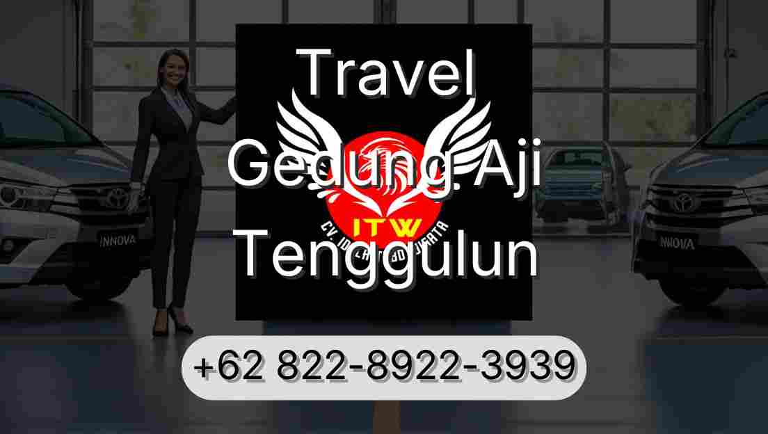 Travel Gedung Aji Tenggulun
