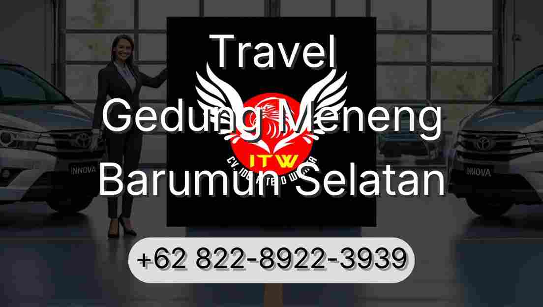 Travel Gedung Meneng Barumun Selatan