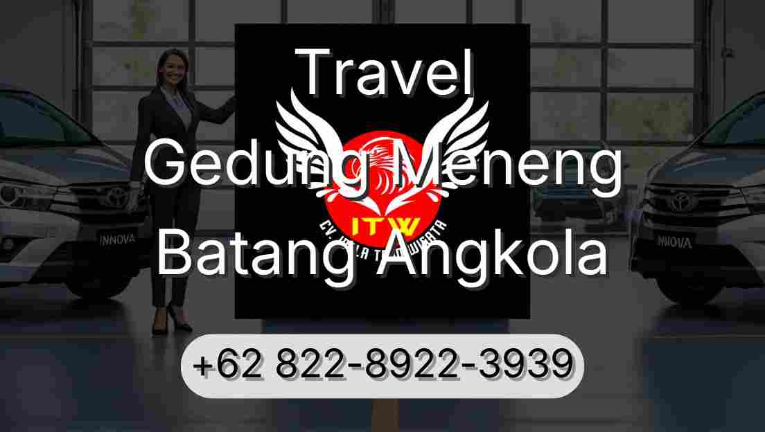 Travel Gedung Meneng Batang Angkola