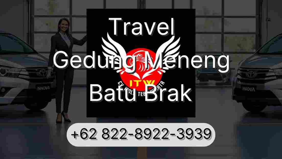 Travel Gedung Meneng Batu Brak