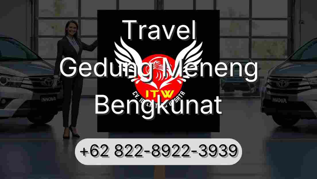 Travel Gedung Meneng Bengkunat