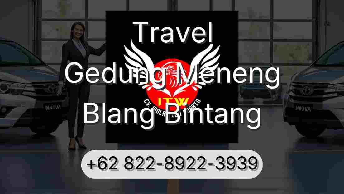 Travel Gedung Meneng Blang Bintang