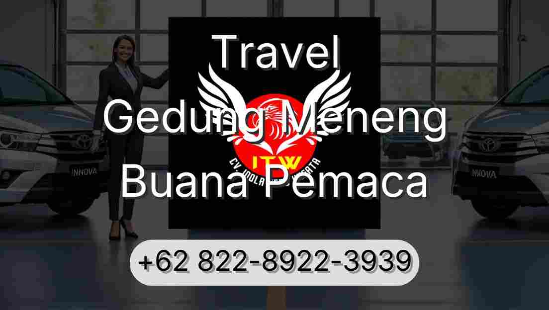 Travel Gedung Meneng Buana Pemaca
