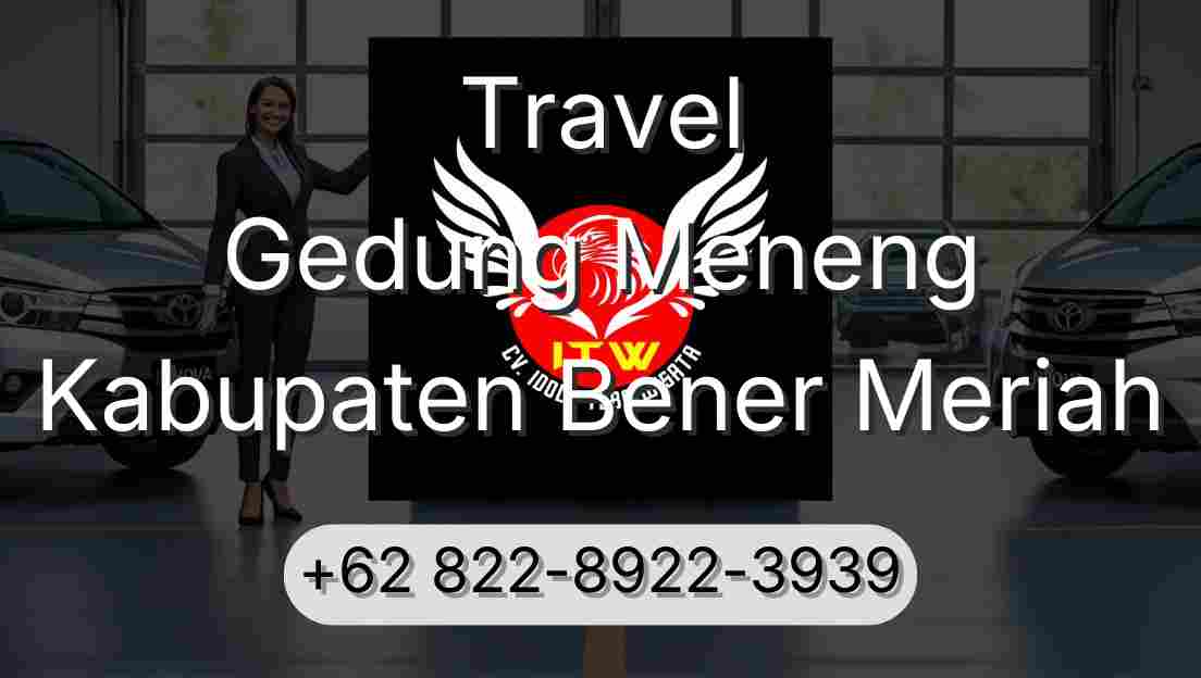 Travel Gedung Meneng Kabupaten Bener Meriah